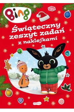 Bing. Świąteczny zeszyt zadań z naklejkami