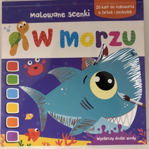 MALOWANE SCENKI. W MORZU
