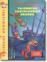 Tajemnica zaginionego skarbu t.1