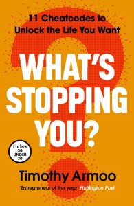 What’s Stopping You?