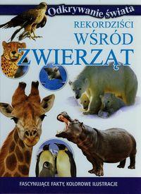 REKORDZIŚCI WŚRÓD ZWIERZĄT