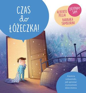 CZAS DO ŁÓŻECZKA! MAŁE WIELKIE WYZWANIA