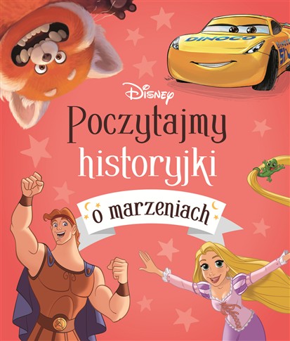 POCZYTAJMY HISTORYJKI O MARZENIACH. DISNEY