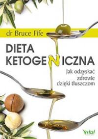 DIETA KETOGENICZNA