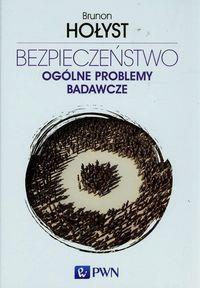 BEZPIECZEŃSTWO OGÓLNE PROBLEMY BADAWCZE T1