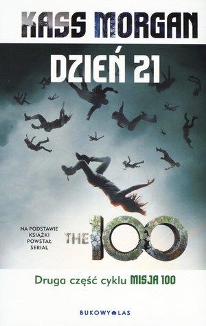 MISJA 100. TOM 2. DZIEŃ 21