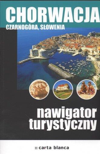 CHORWACJA, SŁOWENIA I CZARNOGÓRA.