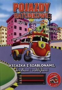 POJAZDY RATUNKOWE RYSUJ Z SZABLONAMI OZDABIAJ NAKL