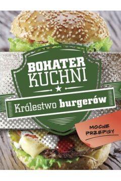 BOHATER KUCHNI. KRÓLESTWO BURGERÓW
