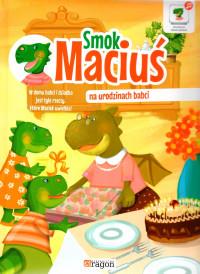 SMOK MACIUŚ NA URODZINACH BABCI