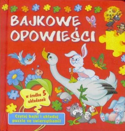 BAJKOWE OPOWIEŚCI. KSIĄŻKA Z PUZZLAMI