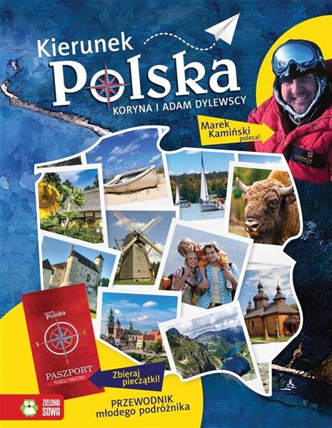 KIERUNEK POLSKA. PRZEWODNIK MŁODEGO PO?