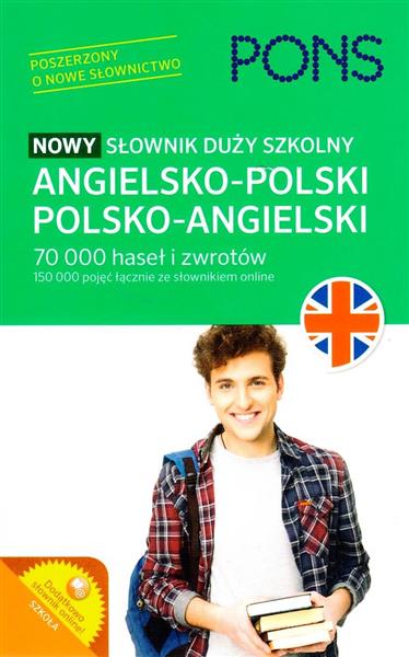 NOWY SŁOWNIK DUŻY SZKOLNY ANG- POL, POL- ANG