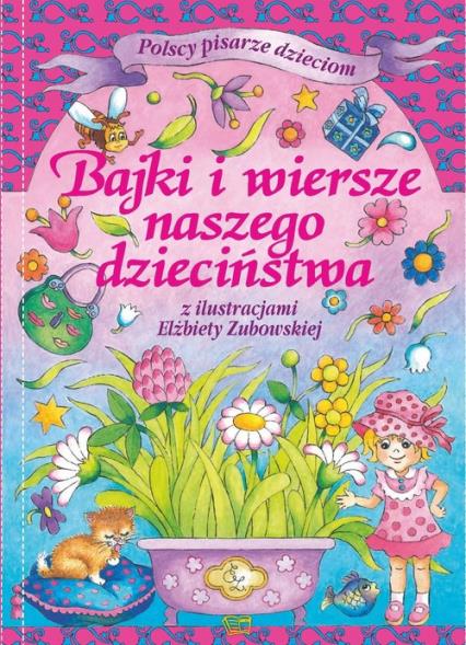 BAJKI I WIERSZE NASZEGO DZIECIŃSTWA DOBRE WYCHOWAN