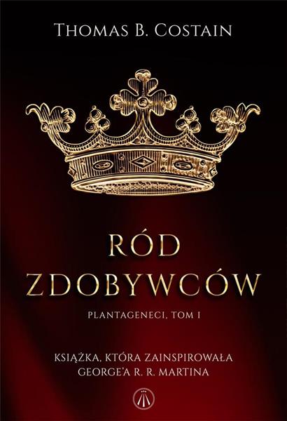 PLANTAGENECI T.1 RÓD ZDOBYWCÓW