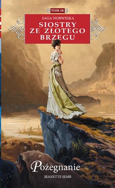 SIOSTRY ZE ZŁOTEGO BRZEGU. POŻEGNANIE POKET