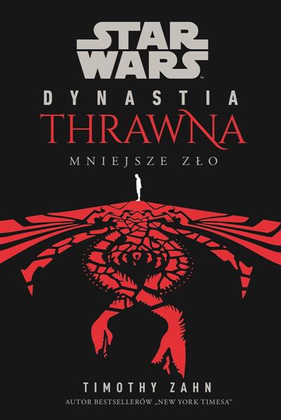 DYNASTIA THRAWNA MNIEJSZE ZŁO