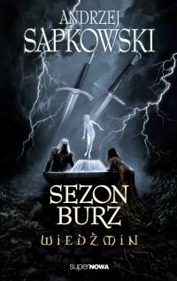 SEZON BURZ WIEDŹMIN