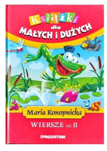 WIERSZE. CZ. II MARIA KONOPNICKA