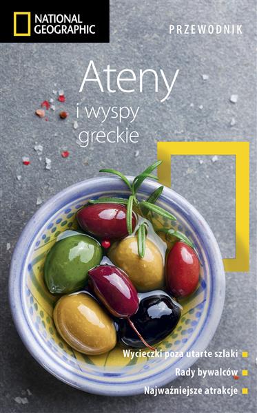 ATENY I WYSPY GRECKIE. PRZEWODNIK NATIONAL GEOGRAP