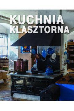 KUCHNIA KLASZTORNA