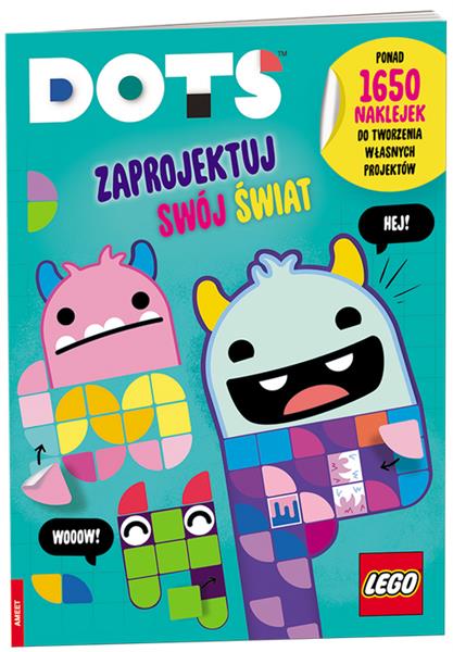 LEGO DOTS. ZAPROJEKTUJ SWÓJ ŚWIAT