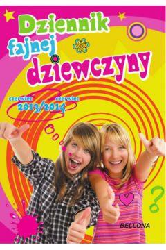 Dziennik fajnej dziewczyny 2013/2014