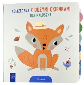 Słowa. Książeczka z dużymi okienkami dla maluszka