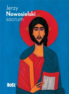 Nowosielski. Sacrum