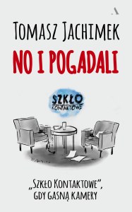 No i pogadali. 