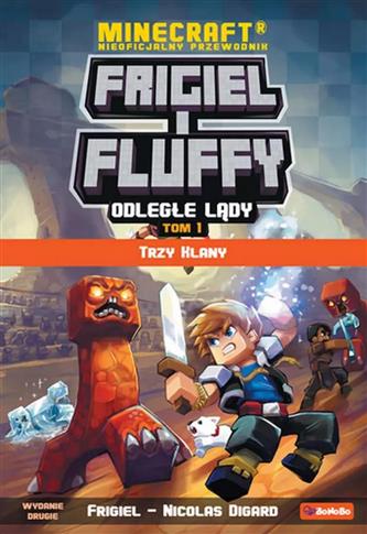 Frigiel i Fluffy Odległe lądy Trzy klany