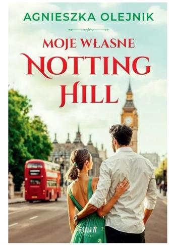 MOJE WŁASNE NOTTING HILL WYD. KIESZONKOWE