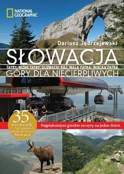 SŁOWACJA. GÓRY DLA NIECIERPLIWYCH