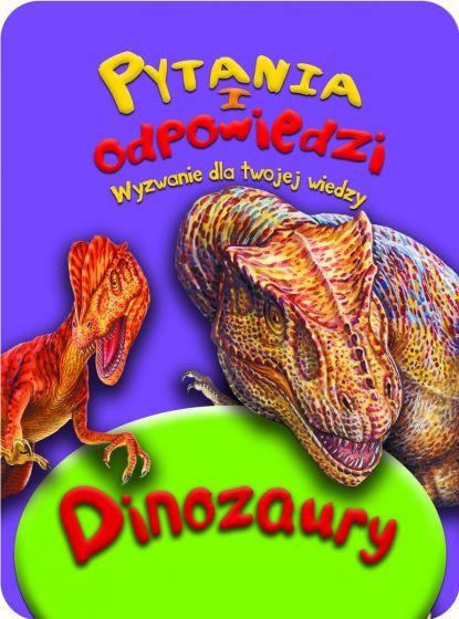 DINOZAURY. PYTANIA I ODPOWIEDZI