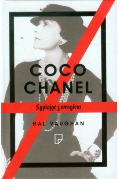 COCO CHANEL. SYPIAJĄC Z WROGIEM
