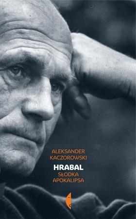 HRABAL SŁODKA APOKALIPSA