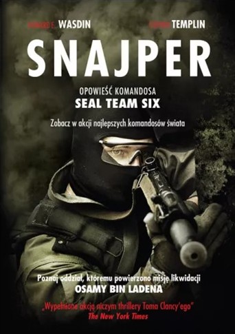 SNAJPER. OPOWIEŚĆ KOMANDOSA SEAL TEAM SIX