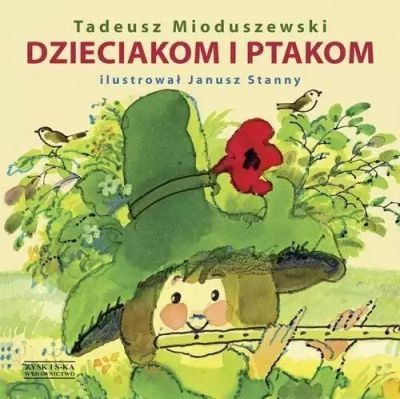 DZIECIAKOM I PTAKOM