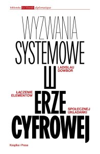 Wyzwania systemowe w erze cyfrowej. Łączenie elementów społecznej układanki