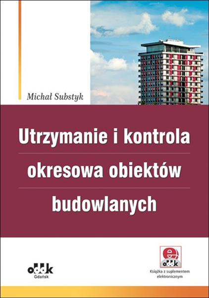 Utrzymanie i kontrola okresowa obiektów budowlanyc