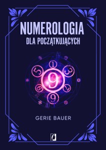 Numerologia dla początkujących wyd. 2025