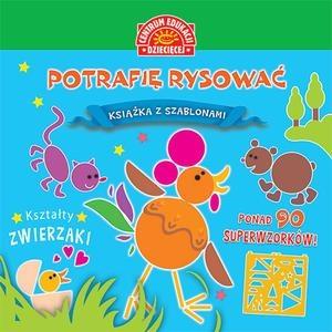 KSIĄŻKA Z SZABLONAMI. POTRAFIE RYSOWAĆ. KSZTAŁTY?