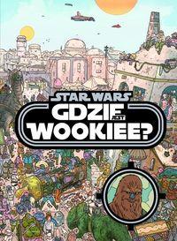 SZUKAJ I ZNAJDŹ. STAR WARS GDZIE JEST WOOKIEE?