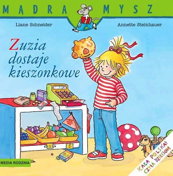 MĄDRA MYSZ - ZUZIA DOSTAJE KIESZONKOWE