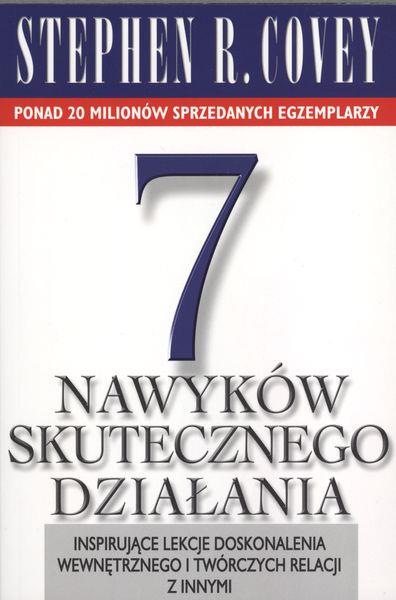 7 NAWYKÓW SKUTECZNEGO DZIAŁANIA.
