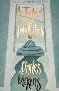 A Tale of Two Cities. Wordsworth Classics wer. angielska