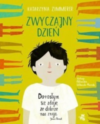 ZWYCZAJNY DZIEŃ