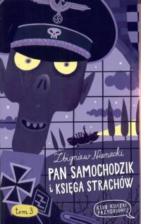 PAN SAMOCHODZIK I KSIĘGA STRACHÓW