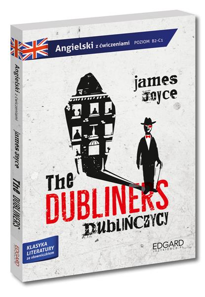 THE DUBLINERS / DUBLIŃCZYCY. ADAPTACJA KLASYKI Z..