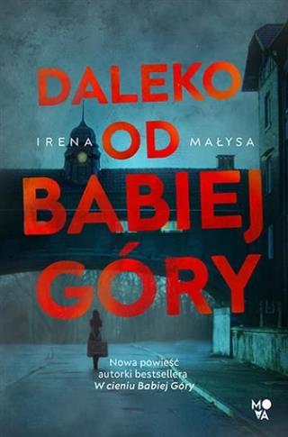 DALEKO OD BABIEJ GÓRY